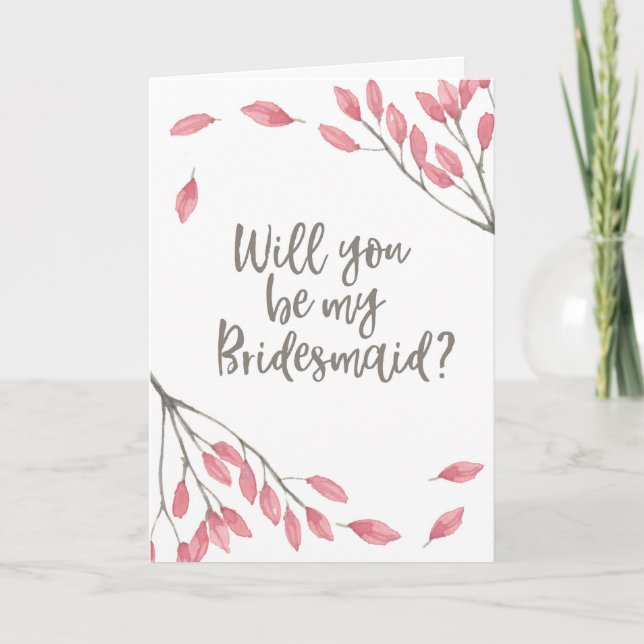 Will you be my bridesmaid floral Card (Front)