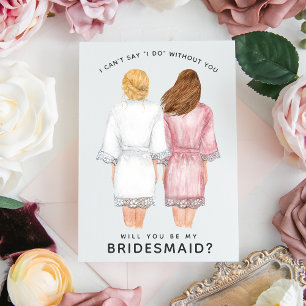 Will You Be My Bridesmaid? Girls in Robes card