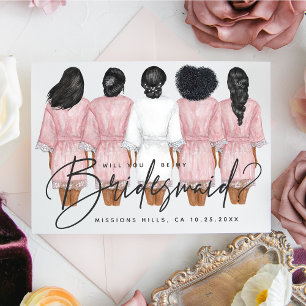 Will You Be My Bridesmaid? Girls in Robes card