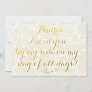 Will You Be My Bridesmaid Gold Calligraphy Invitation