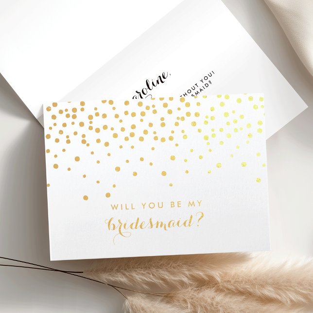 Will You Be My Bridesmaid | Gold Foil Confetti Card (Creator Uploaded)