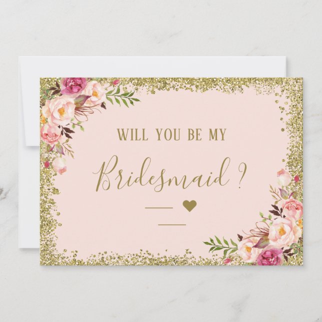 Will You Be My Bridesmaid Gold Glitters Floral Invitation (Front)