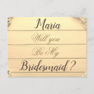 Will you be my bridesmaid gold wedding invitation postcard