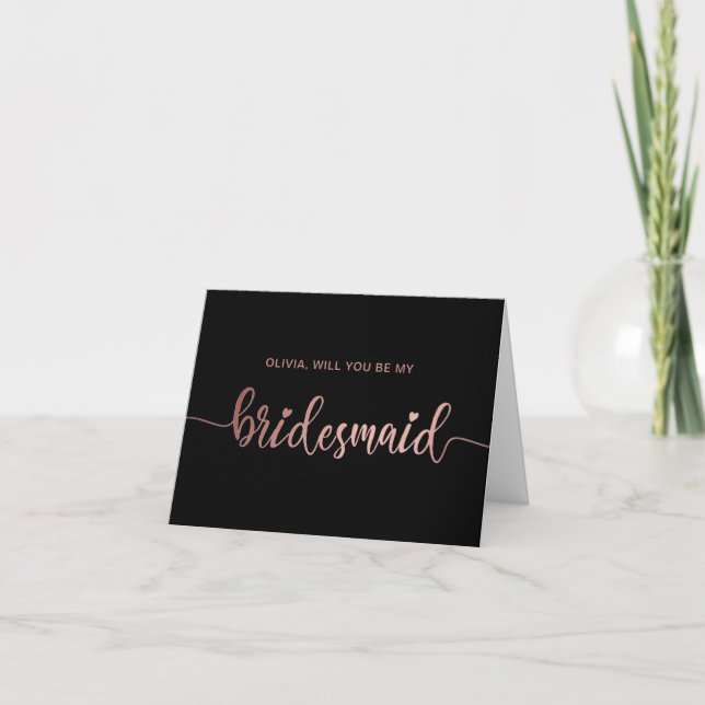 Will You Be My Bridesmaid heart black rose gold Invitation (Front)