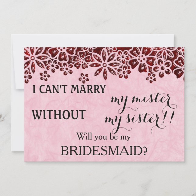 Will you be my bridesmaid? invitation (Front)