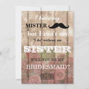 Will you be my bridesmaid? invitation