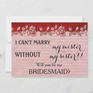 Will you be my bridesmaid? invitation