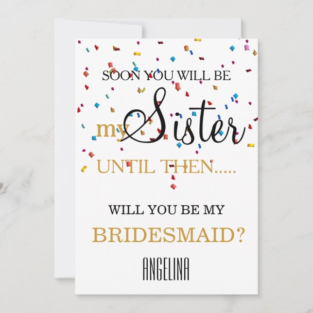 Will you be my bridesmaid? invitation (Front)
