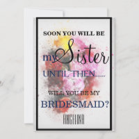 Will you be my bridesmaid?