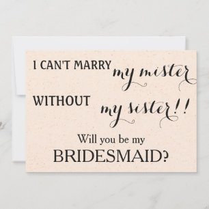 Will you be my bridesmaid? invitation