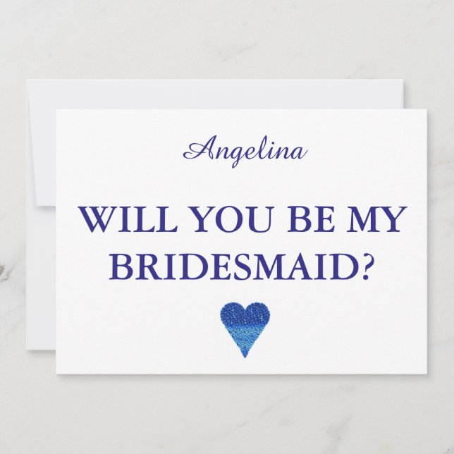 Will you be my bridesmaid? invitation (Front)