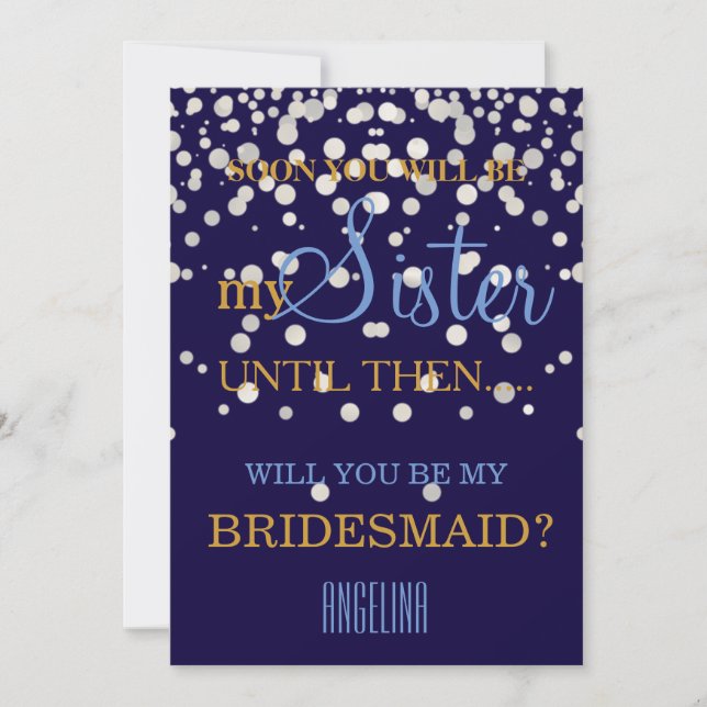 Will you be my bridesmaid? invitation (Front)