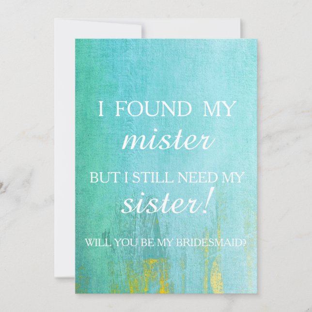 Will you be my bridesmaid? invitation (Front)