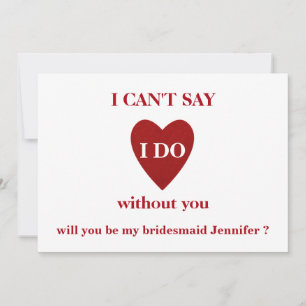 Will you be my bridesmaid? invitation
