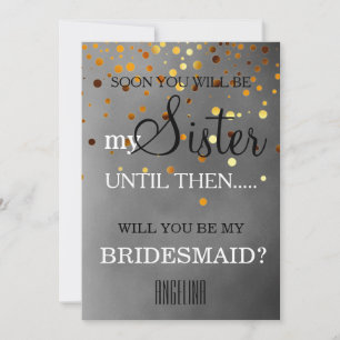 Will you be my bridesmaid? invitation
