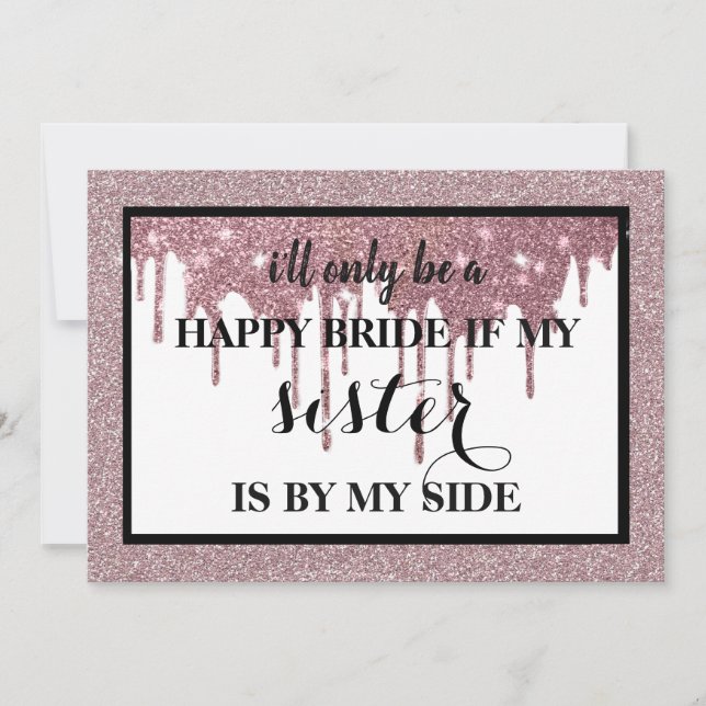 Will you be my bridesmaid? invitation (Front)