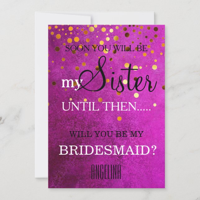 Will you be my bridesmaid? invitation (Front)