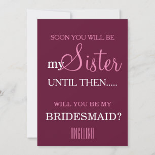Will you be my bridesmaid? invitation