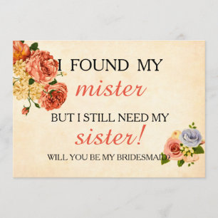 Will you be my bridesmaid? invitation