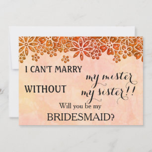 Will you be my bridesmaid? invitation