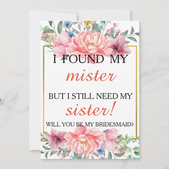 Will you be my bridesmaid? invitation (Front)