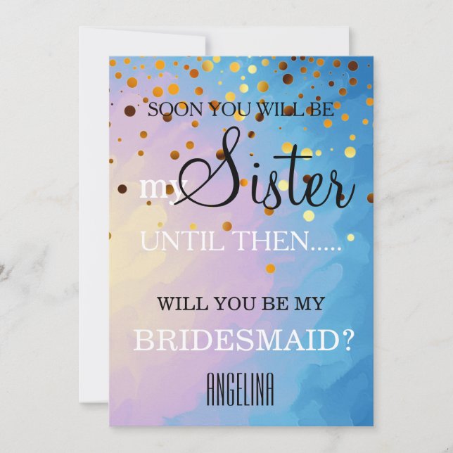 Will you be my bridesmaid? invitation (Front)
