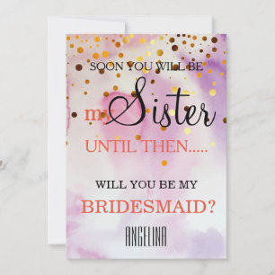 Will you be my bridesmaid? invitation