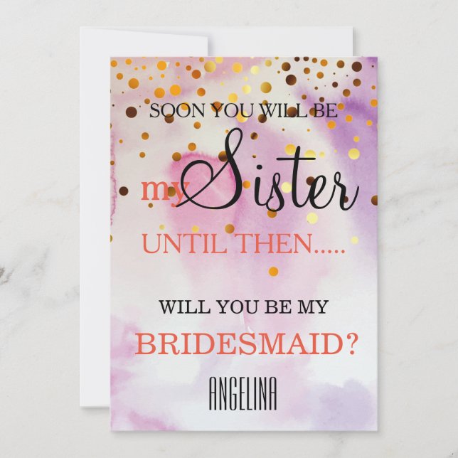 Will you be my bridesmaid? invitation (Front)