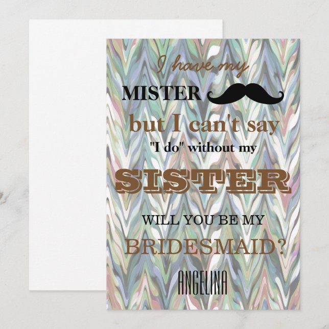 Will you be my bridesmaid? invitation (Front/Back)