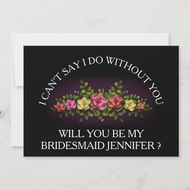 Will you be my bridesmaid? invitation (Front)