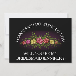 Will you be my bridesmaid? invitation