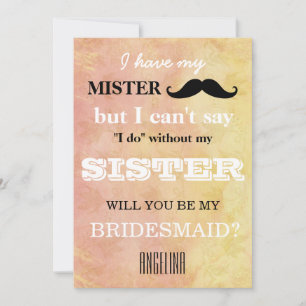 Will you be my bridesmaid? invitation