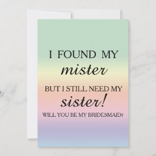Will you be my bridesmaid? invitation