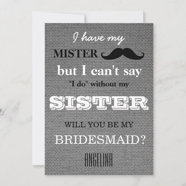 Will you be my bridesmaid? invitation (Front)