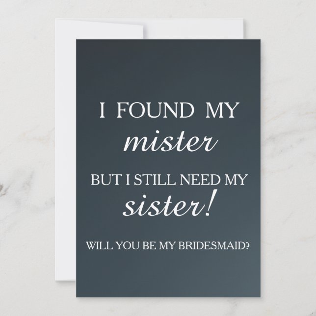 Will you be my bridesmaid? invitation (Front)