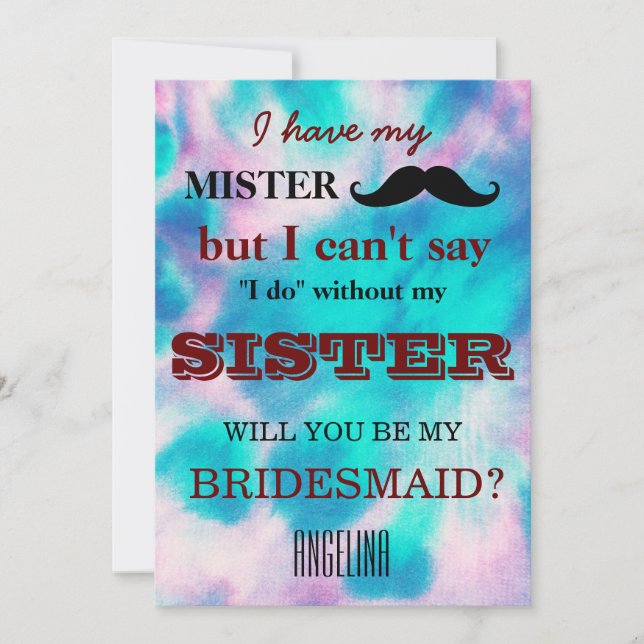 Will you be my bridesmaid? invitation (Front)