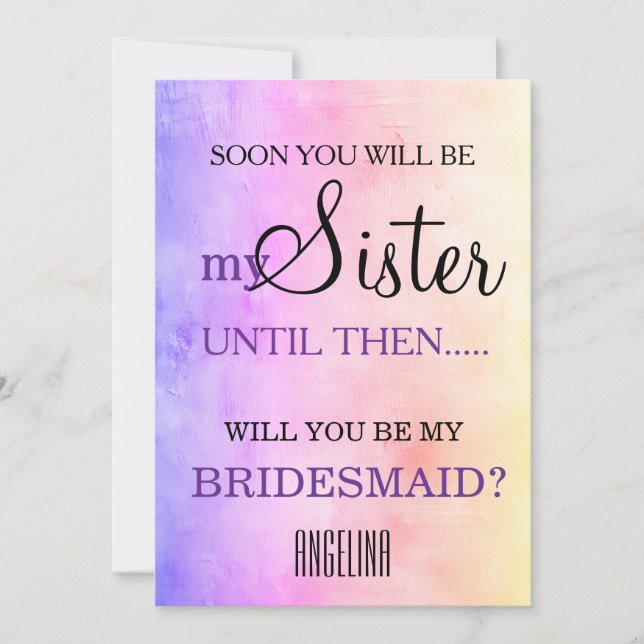 Will you be my bridesmaid? invitation (Front)