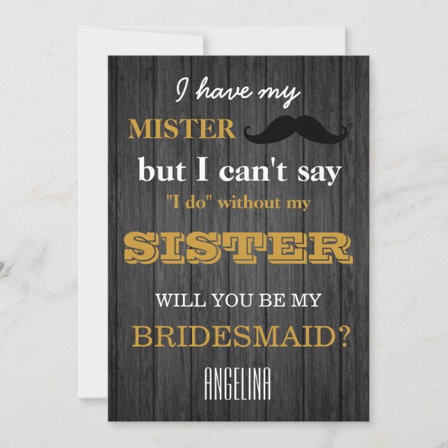 Will you be my bridesmaid? invitation (Front)