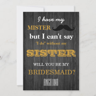 Will you be my bridesmaid? invitation