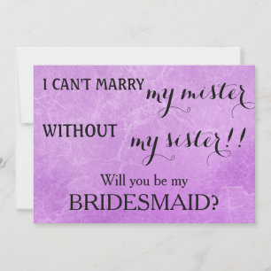 Will you be my bridesmaid? invitation