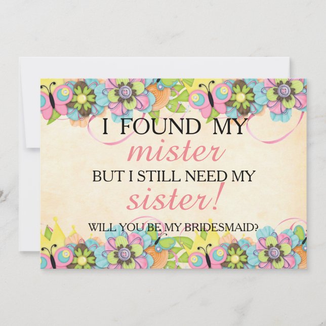Will you be my bridesmaid? invitation (Front)