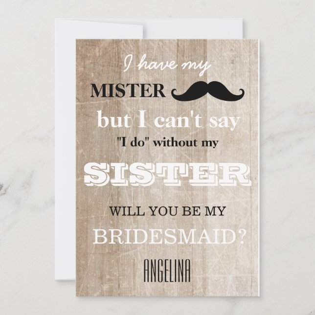 Will you be my bridesmaid? invitation (Front)