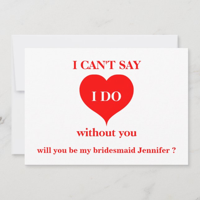 Will you be my bridesmaid? invitation (Front)
