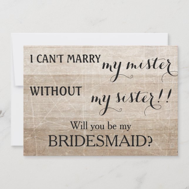Will you be my bridesmaid? invitation (Front)
