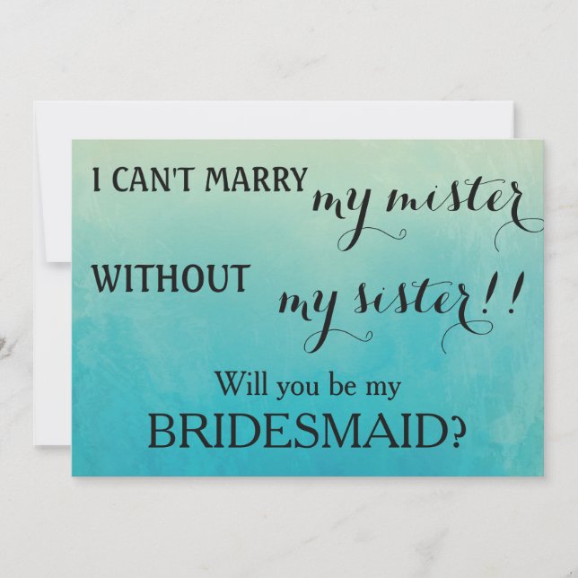 Will you be my bridesmaid? invitation (Front)