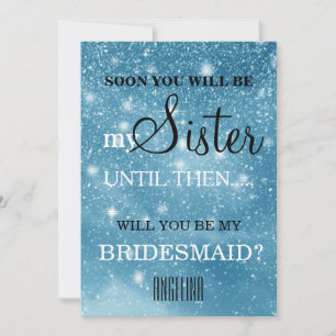 Will you be my bridesmaid? invitation