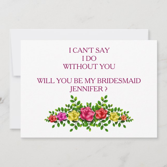 Will you be my bridesmaid? invitation (Front)