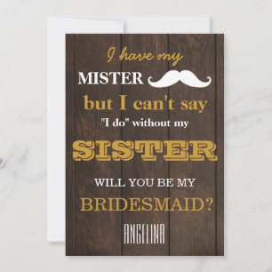 Will you be my bridesmaid? invitation