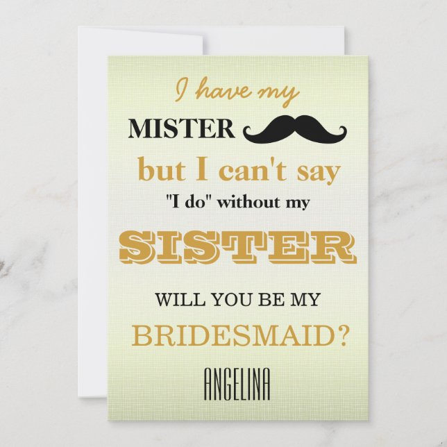 Will you be my bridesmaid? invitation (Front)