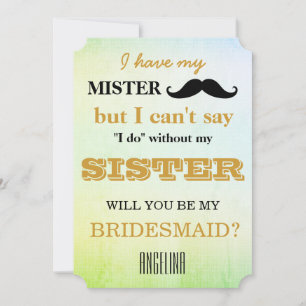 Will you be my bridesmaid? invitation